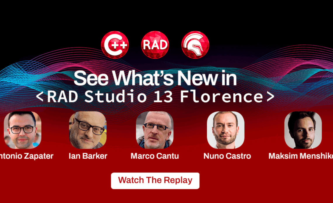 观看重播：RAD Studio 13 Florence网络发布会问答环节