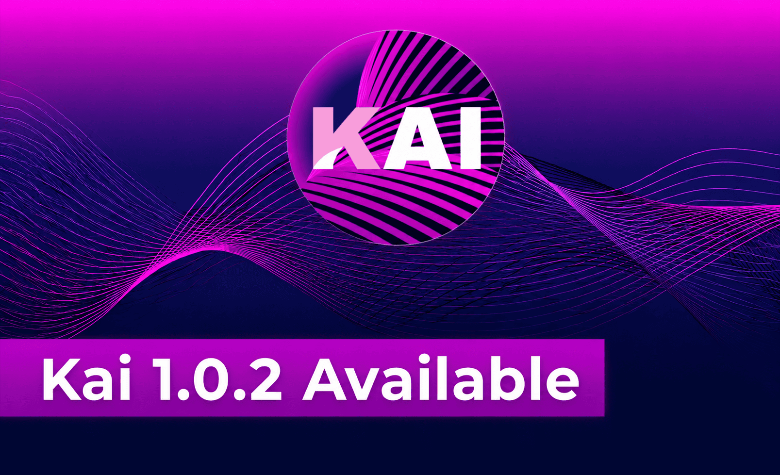 Kai 1.0.2 现已发布